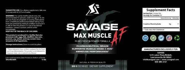 Savage AF "Max Muscle" Pure Creatine Formula - Image 2